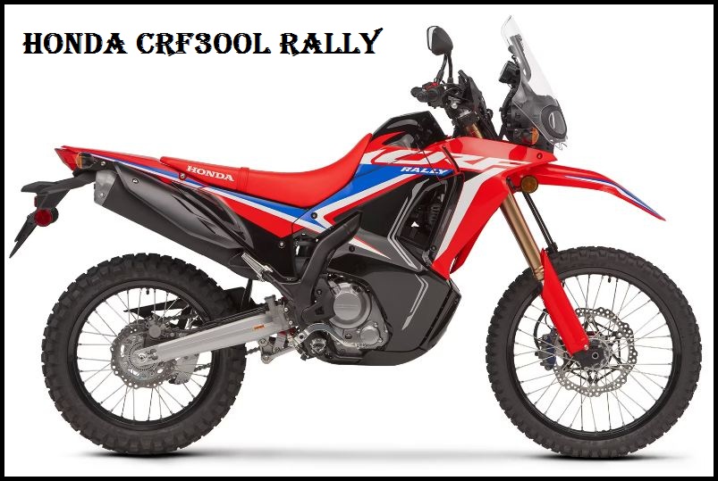 Honda CRF300L RALLY Top Speed, Price, Specs, Weight, MPG, Horsepower, Seat Height, Review